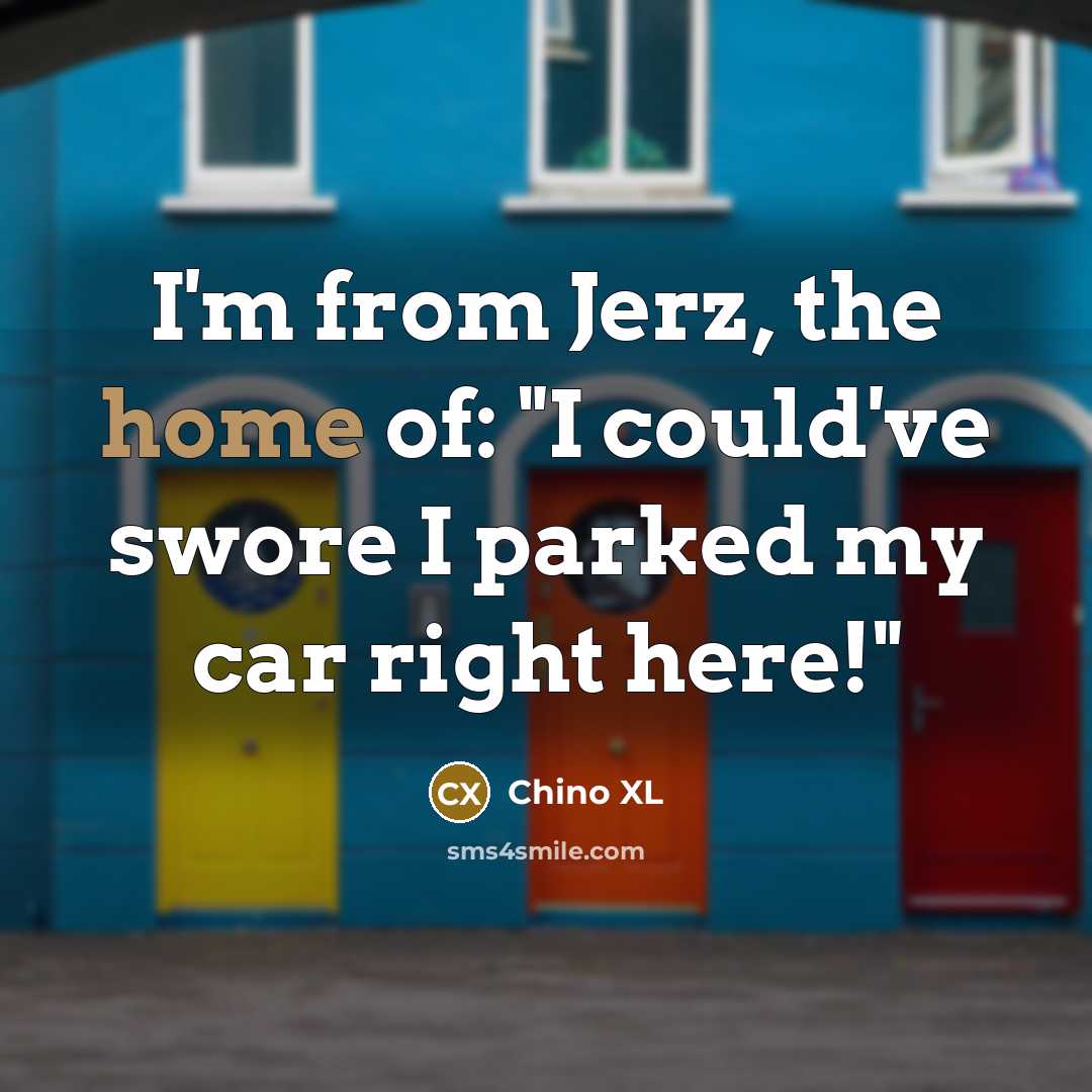 “I'm from Jerz, the home of: "I could've swore I…” quote by Chino XL