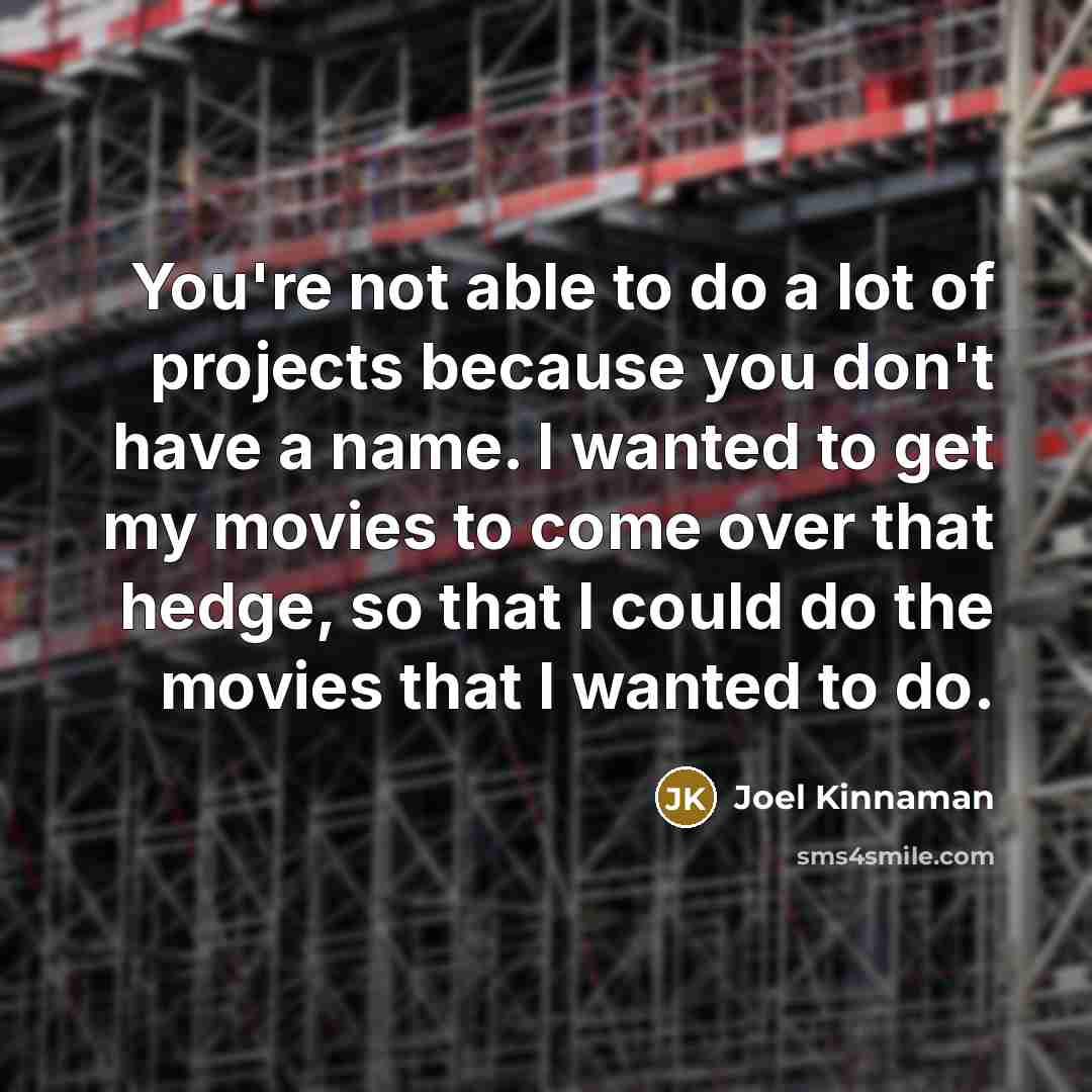 “You're not able to do a lot of projects because…” quote by Joel Kinnaman