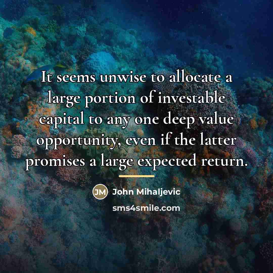 “It seems unwise to allocate a large portion of investable…” quote by John Mihaljevic