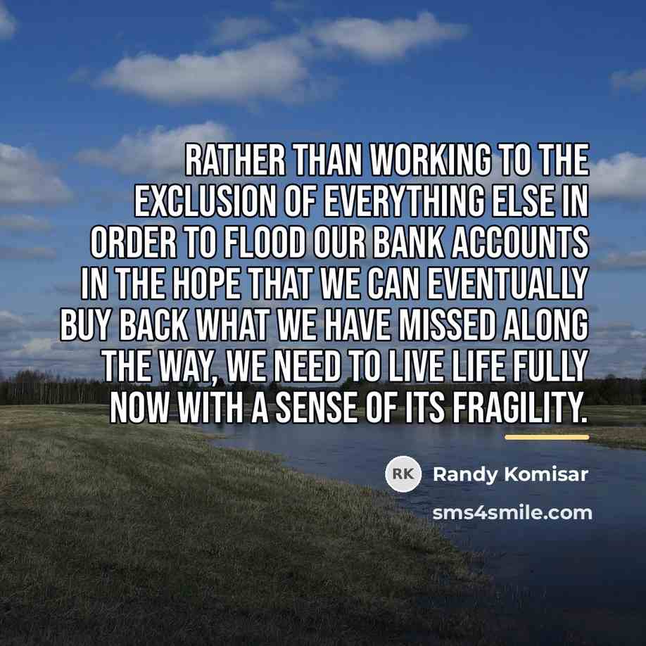 “Rather than working to the exclusion of everything else in…” quote by Randy Komisar