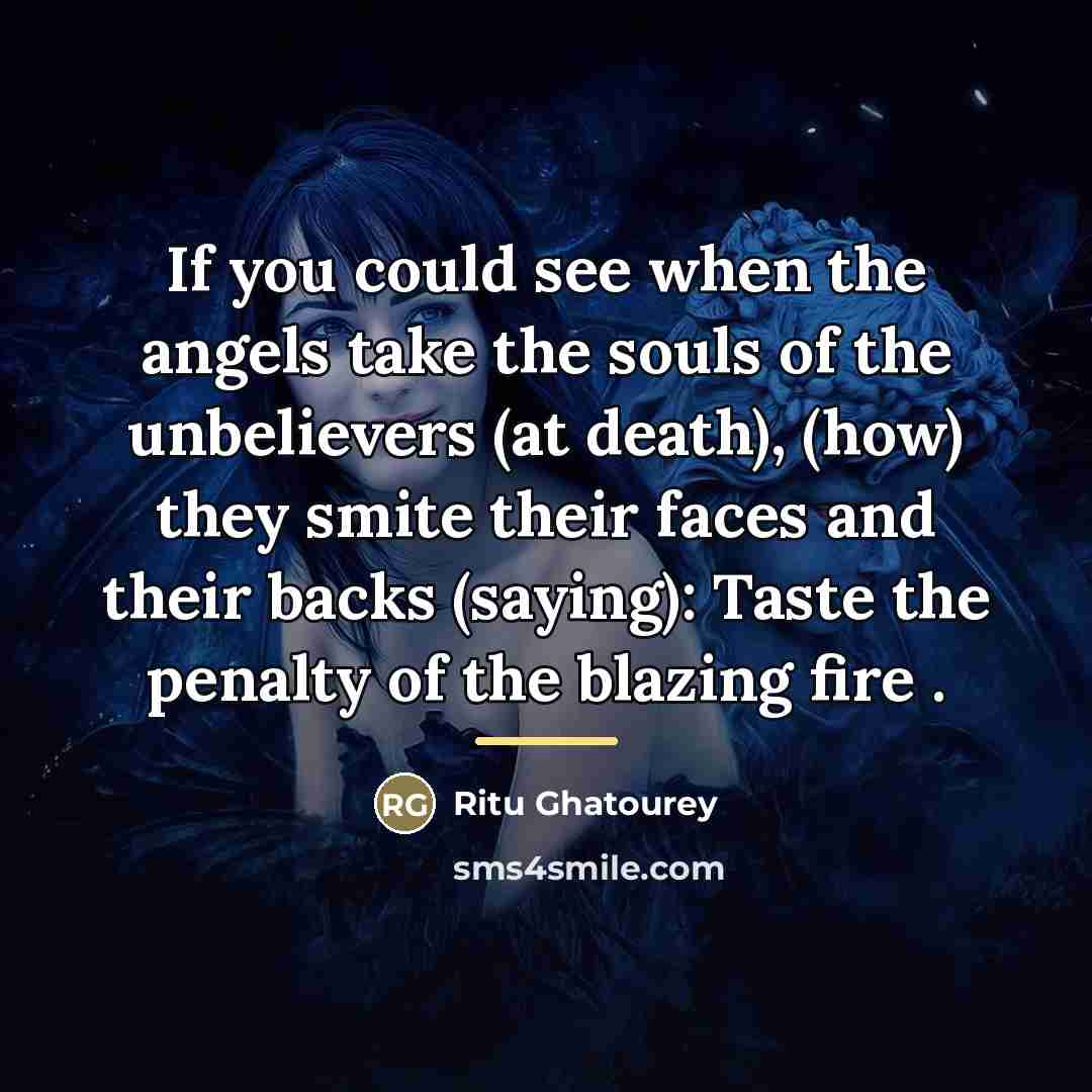 “If you could see when the angels take the souls…” quote by Ritu Ghatourey