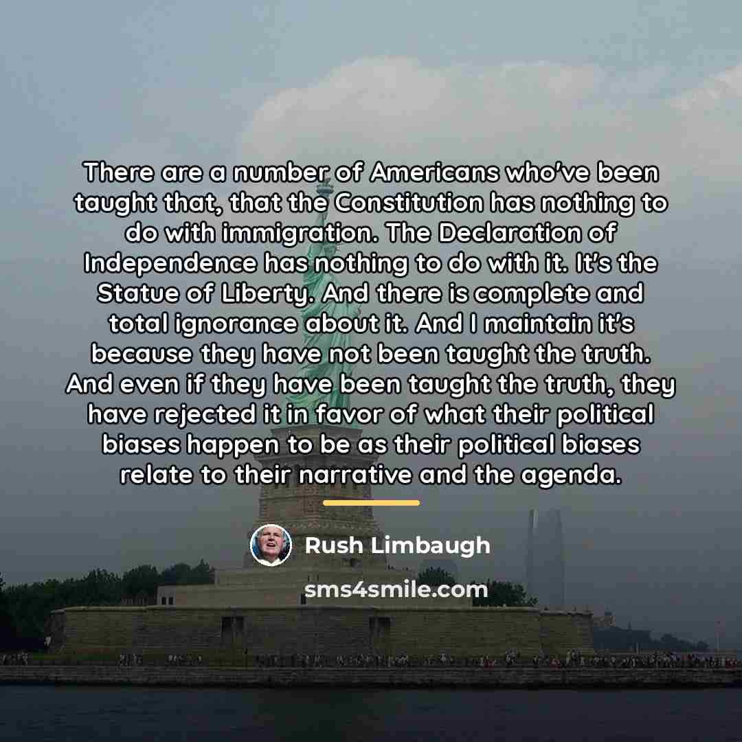 “There are a number of Americans who've been taught that,…” quote by Rush Limbaugh