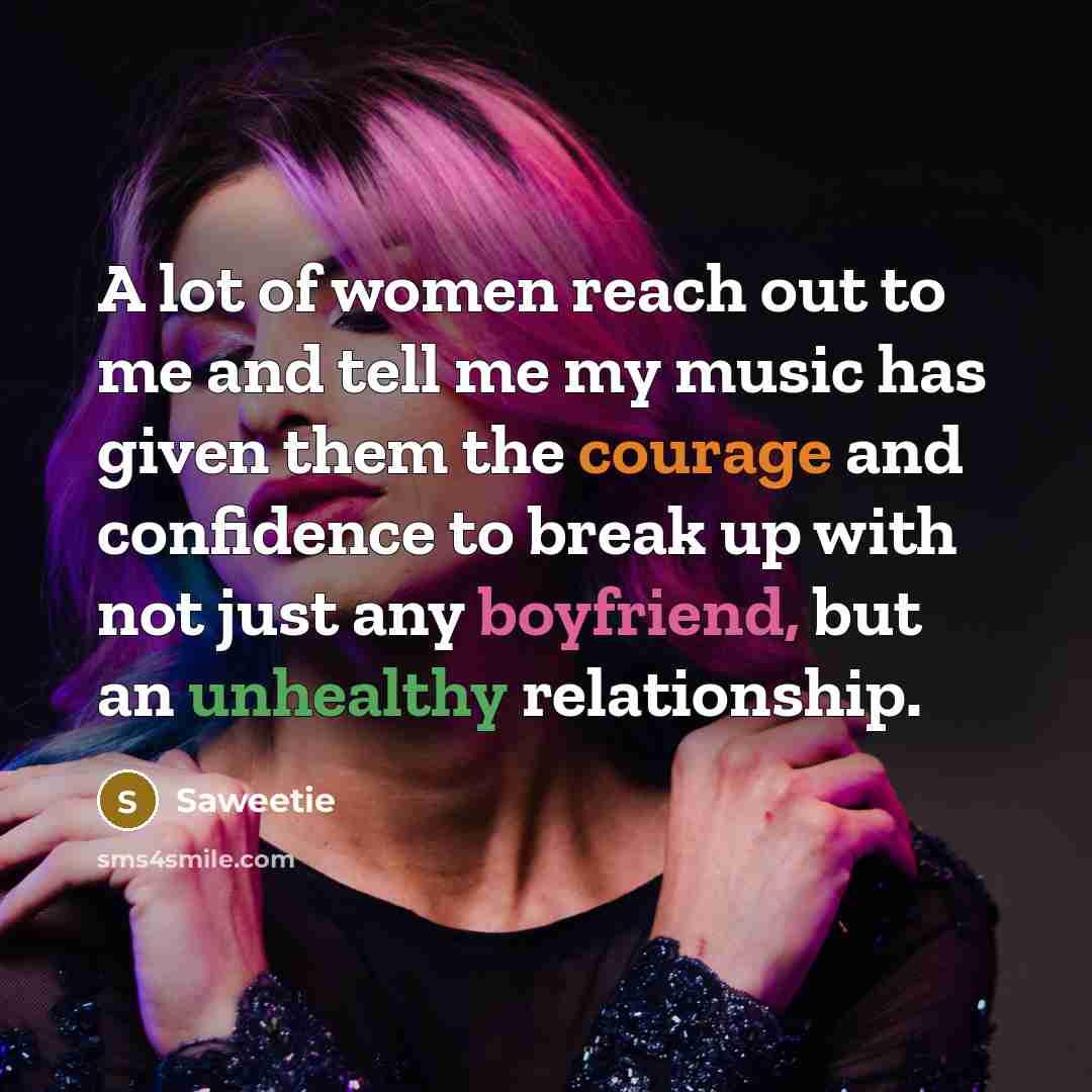 “A lot of women reach out to me and tell…” quote by Saweetie