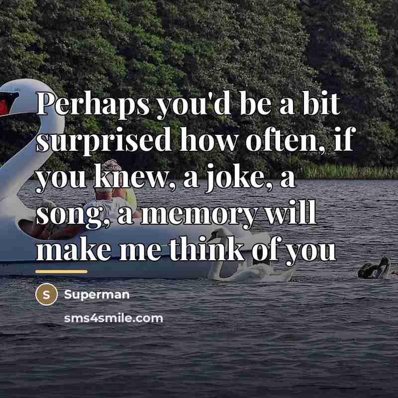 “Perhaps you'd be a bit surprised how often, if you…” quote by Superman