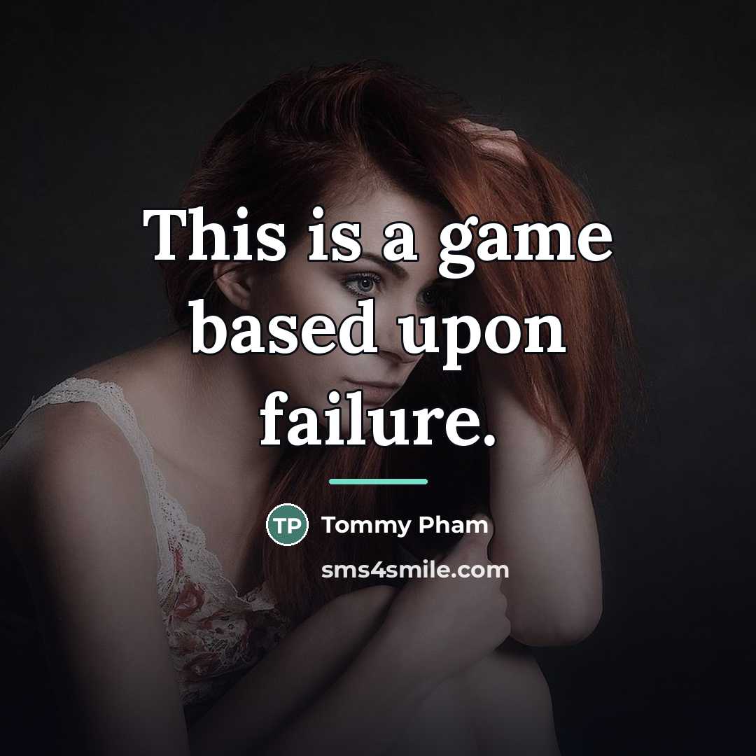 “This is a game based upon failure.…” quote by Tommy Pham
