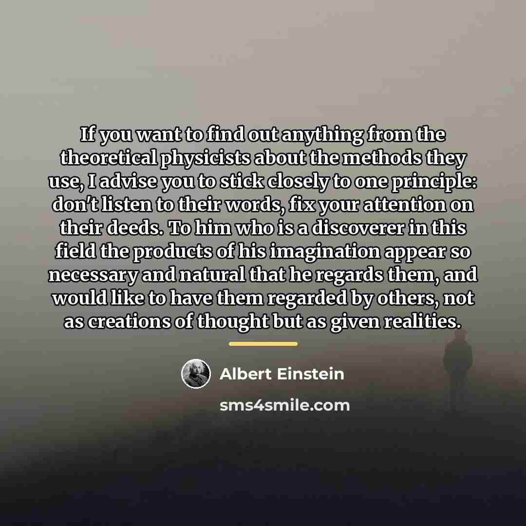 “If you want to find out anything from the theoretical…” quote by Albert Einstein