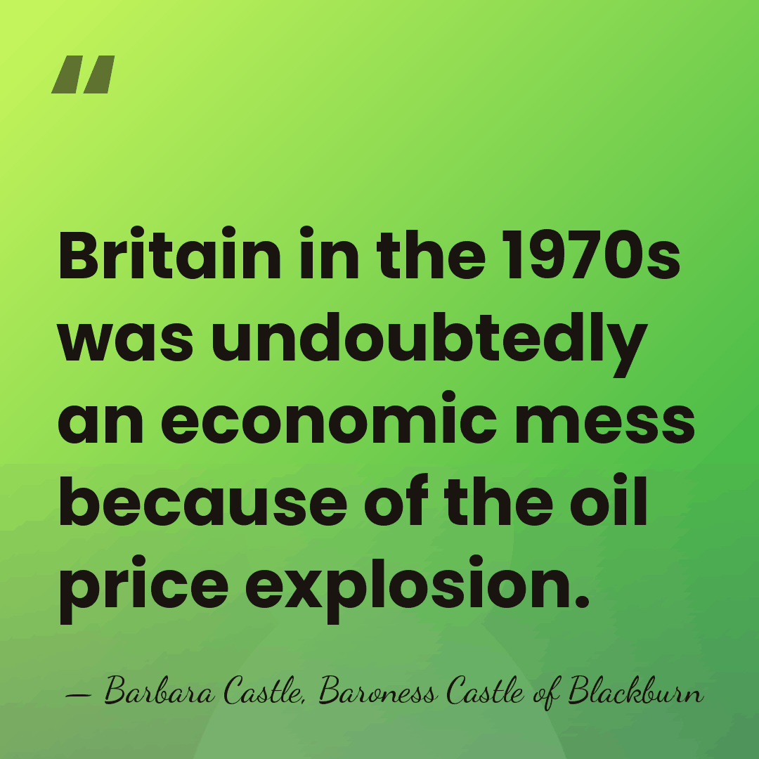 Britain in the 1970s was undoubtedly an economic mess because of the&hellip; - Barbara Castle, Baroness Castle of Blackburn