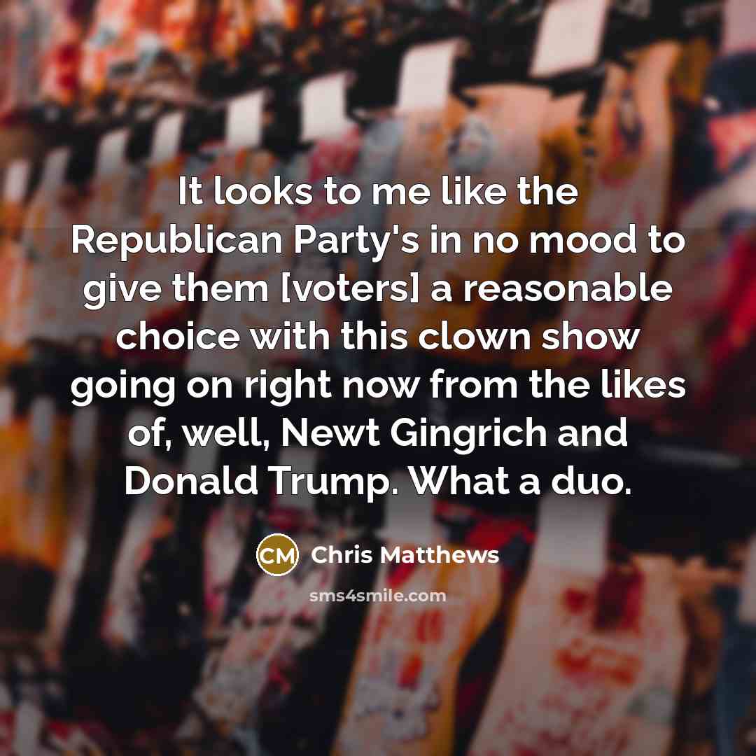 “It looks to me like the Republican Party`s in no…” quote by Chris Matthews