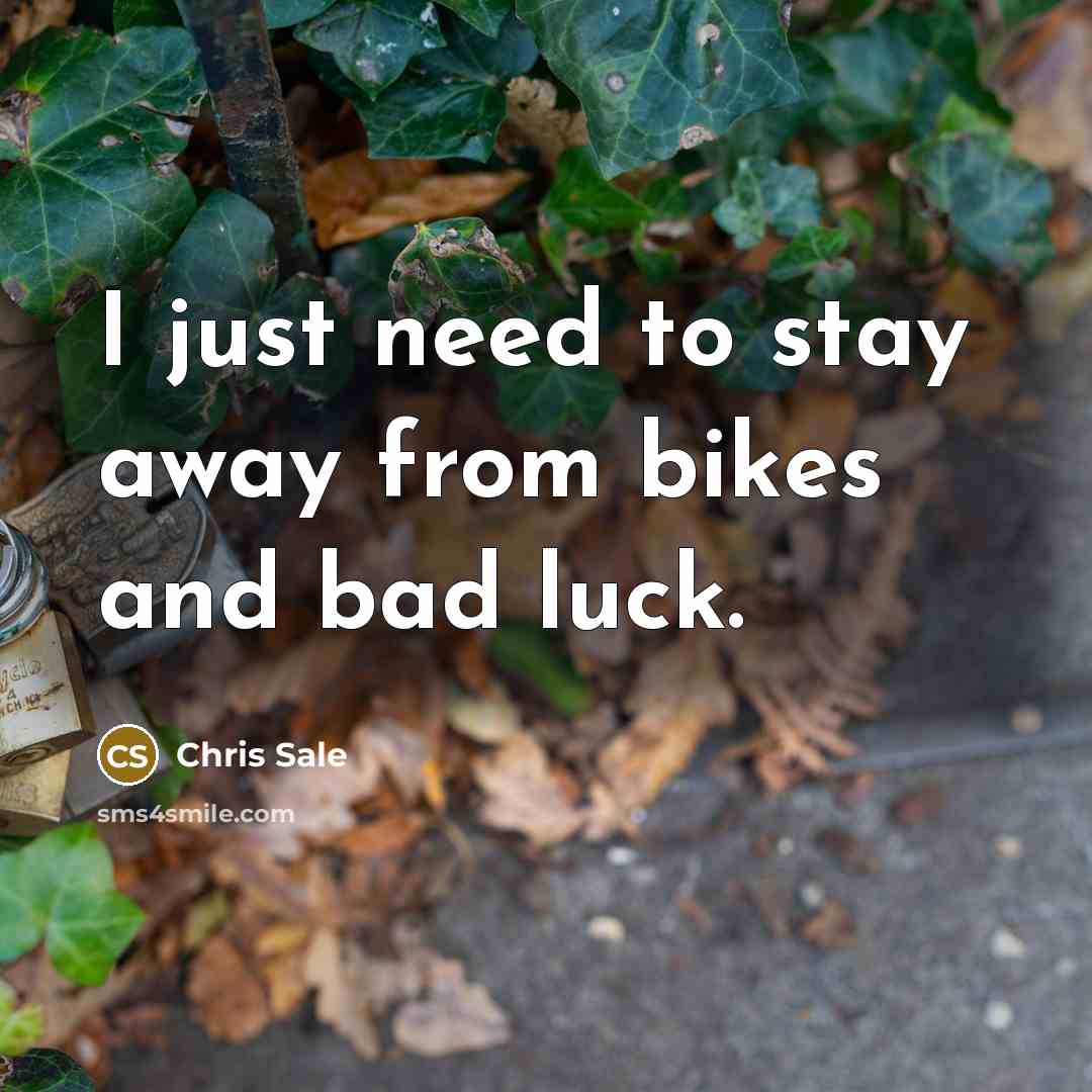 “I just need to stay away from bikes and bad…” quote by Chris Sale