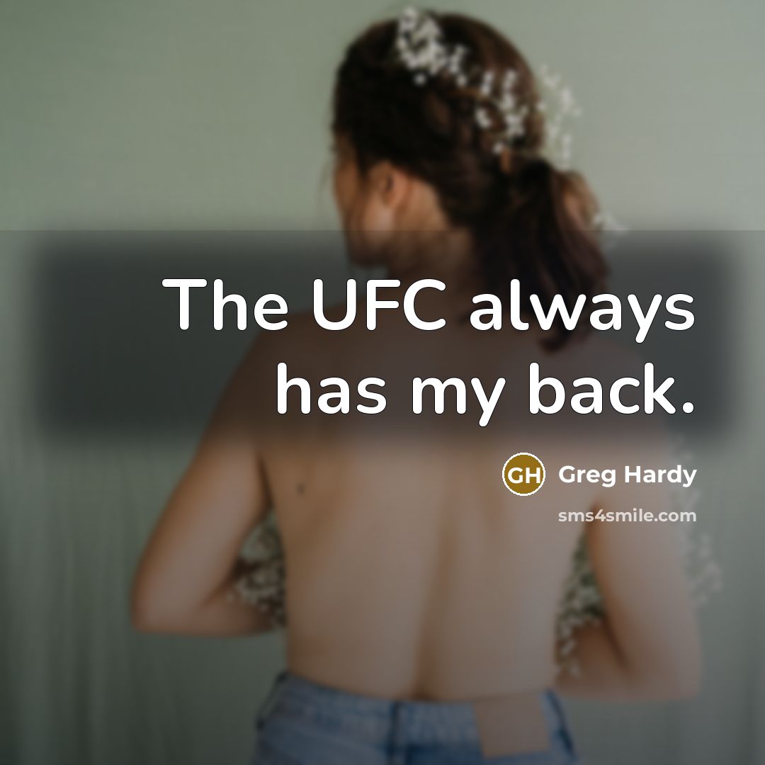 “The UFC always has my back.…” quote by Greg Hardy