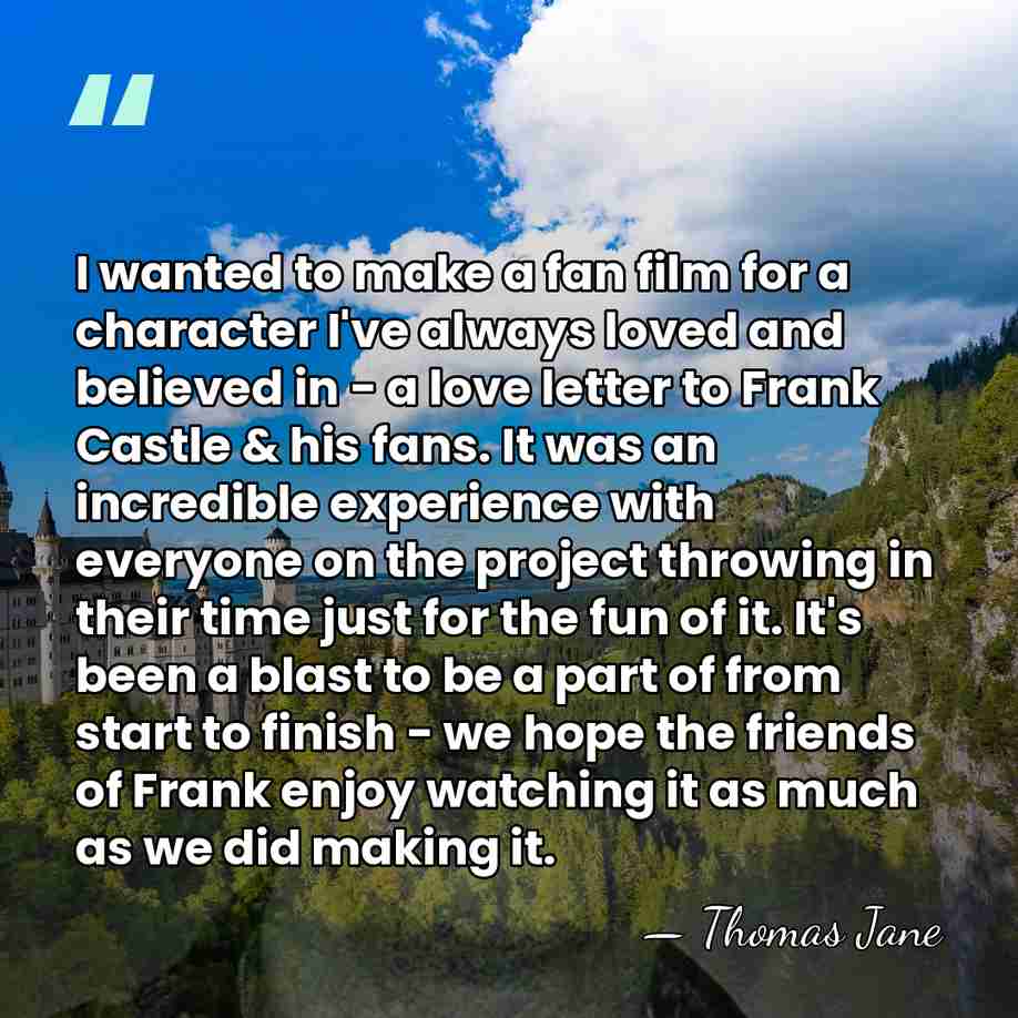 I wanted to make a fan film for a character I've always&hellip; - Thomas Jane