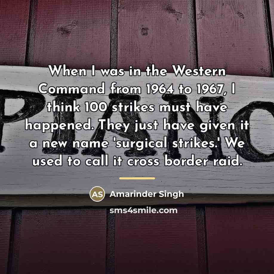 “When I was in the Western Command from 1964 to…” quote by Amarinder Singh