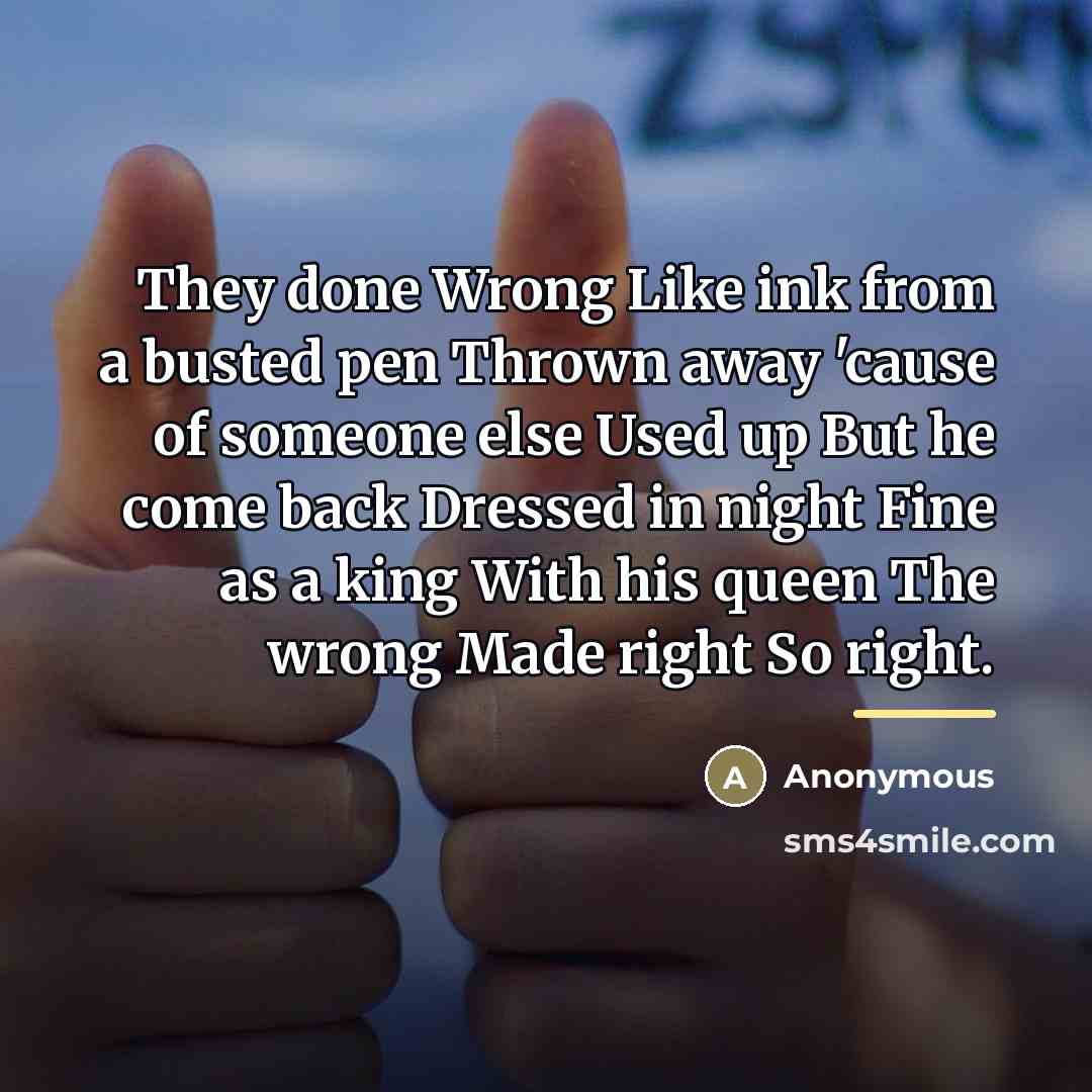 “They done Wrong Like ink from a busted pen Thrown…” quote by Anonymous
