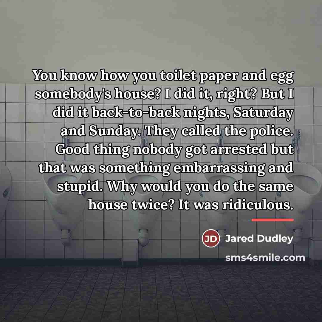 “You know how you toilet paper and egg somebody's house?…” quote by Jared Dudley