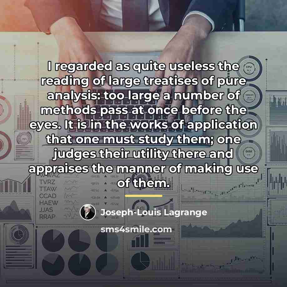 “I regarded as quite useless the reading of large treatises…” quote by Joseph-Louis Lagrange