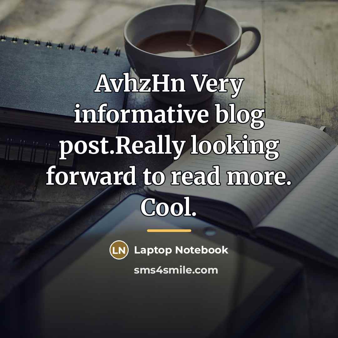 “AvhzHn Very informative blog post.Really looking forward to read more.…” quote by Laptop Notebook