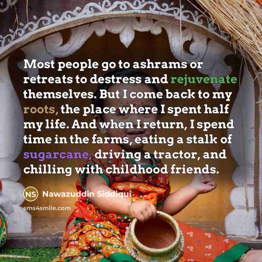 “Most people go to ashrams or retreats to destress and…” quote by Nawazuddin Siddiqui