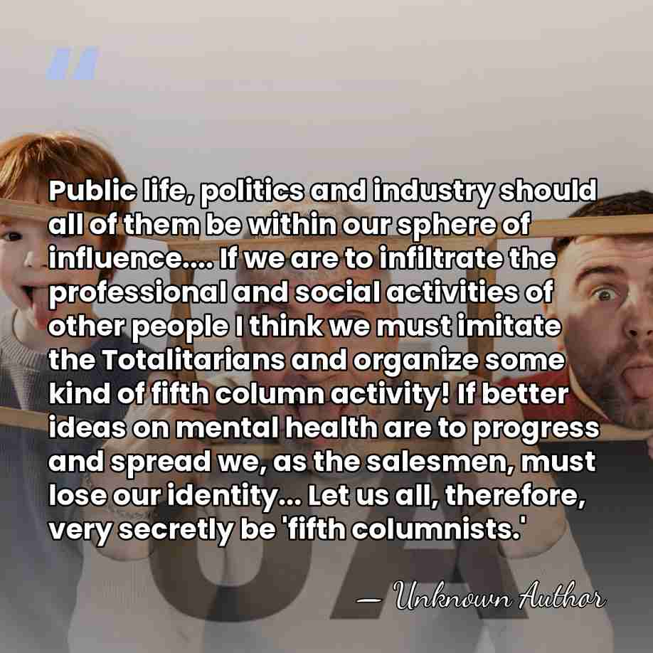 Public life, politics and industry should all of them be within our&hellip; - Unknown Author