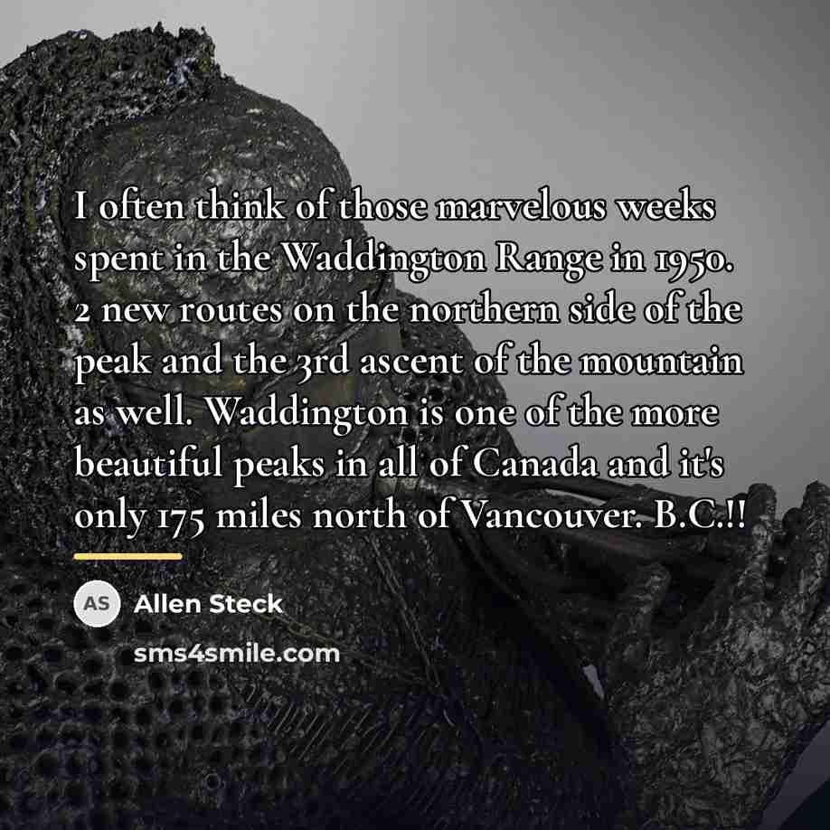 “I often think of those marvelous weeks spent in the…” quote by Allen Steck