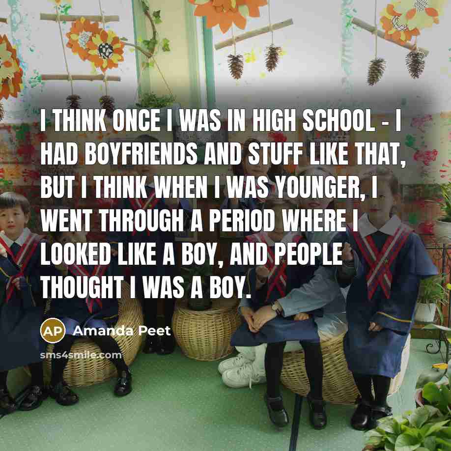 “I think once I was in high school - I…” quote by Amanda Peet