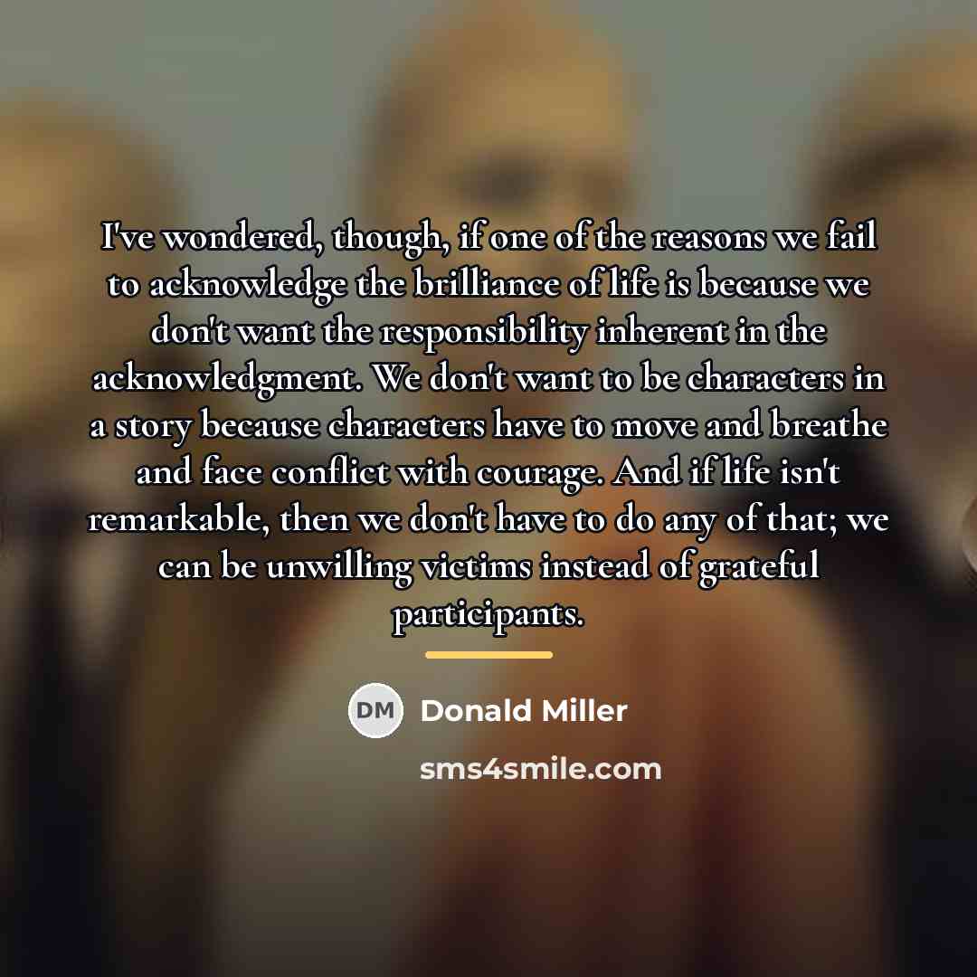 “I've wondered, though, if one of the reasons we fail…” quote by Donald Miller
