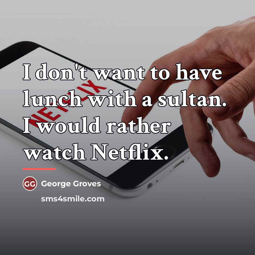 “I don't want to have lunch with a sultan. I…” quote by George Groves