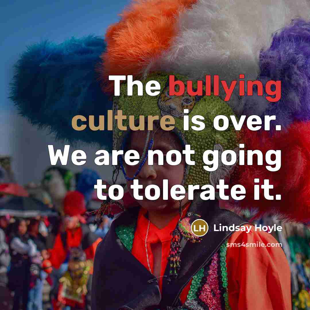 “The bullying culture is over. We are not going to…” quote by Lindsay Hoyle