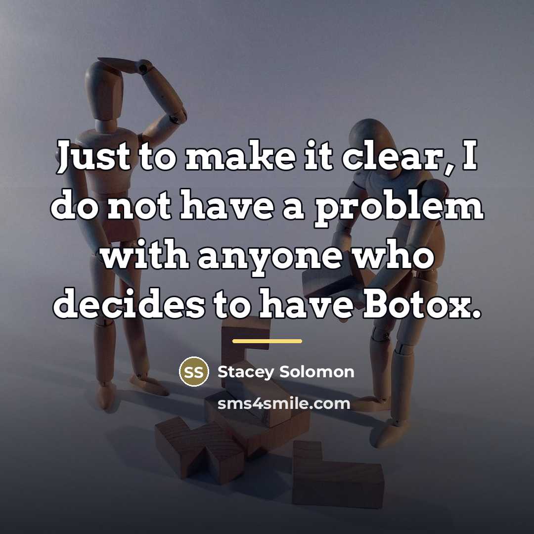 “Just to make it clear, I do not have a…” quote by Stacey Solomon