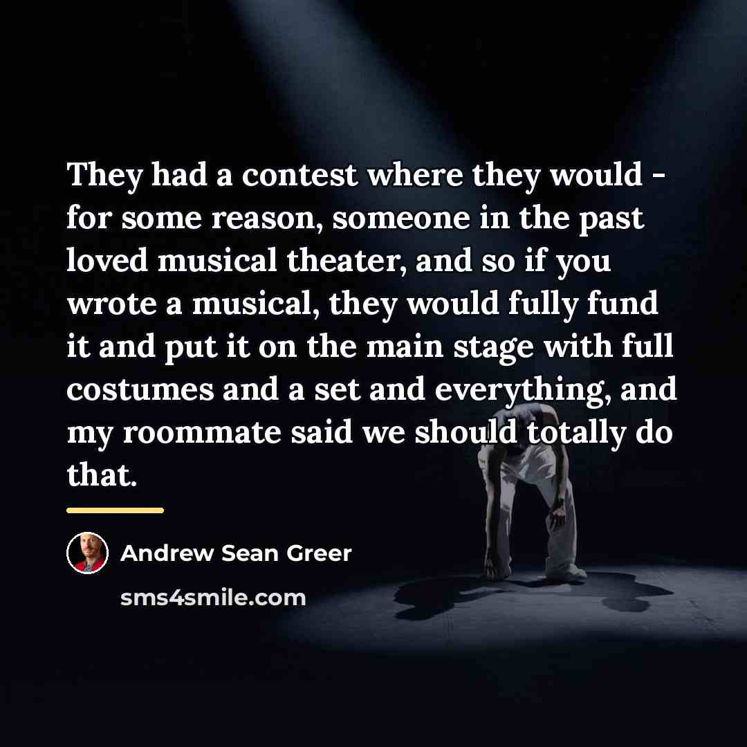 “They had a contest where they would - for some…” quote by Andrew Sean Greer