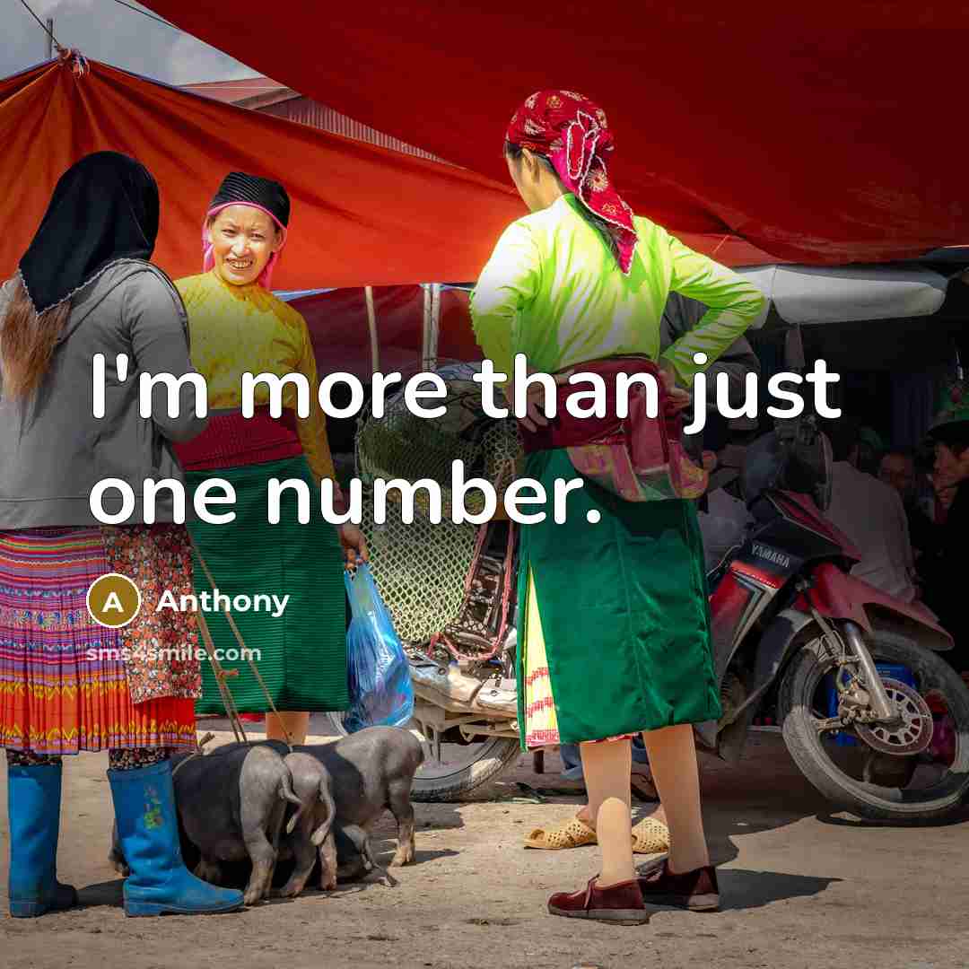 “I'm more than just one number.…” quote by Anthony