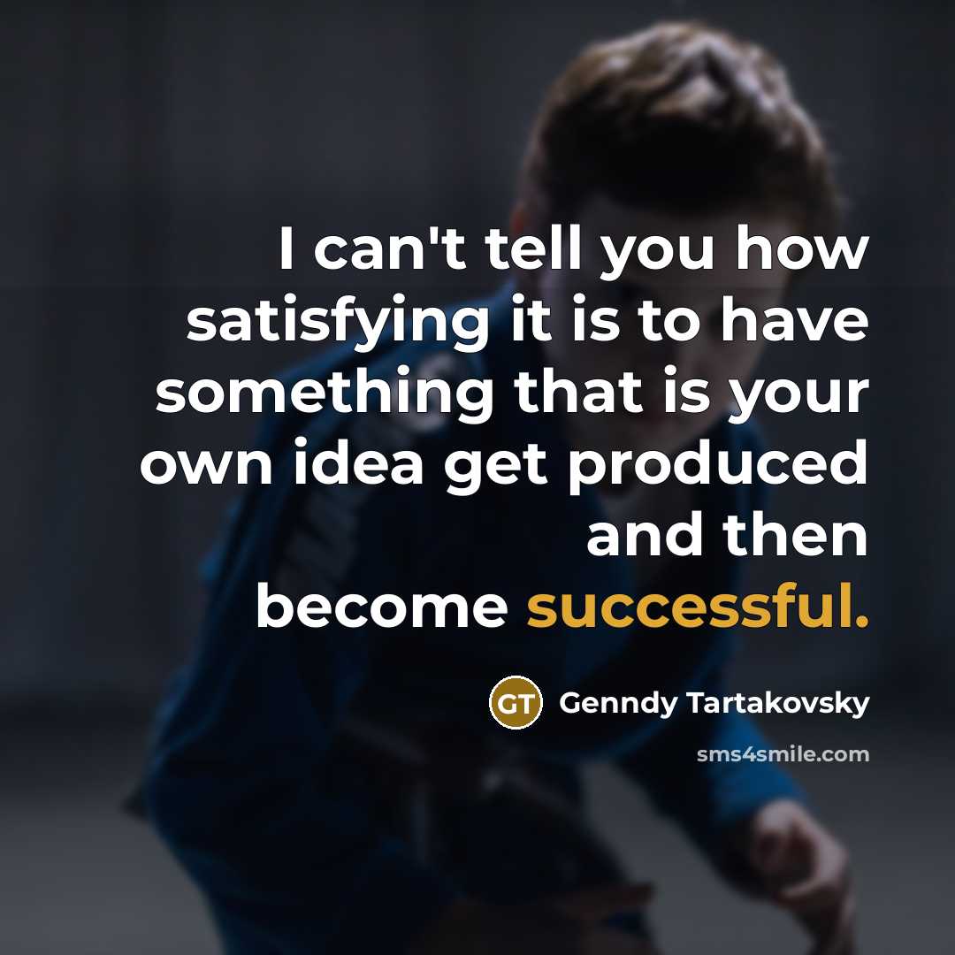 “I can't tell you how satisfying it is to have…” quote by Genndy Tartakovsky