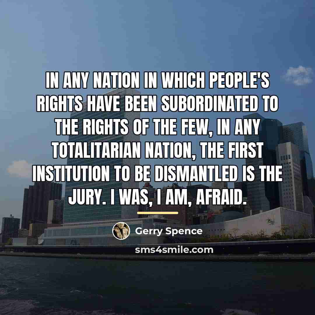 “In any nation in which people's rights have been subordinated…” quote by Gerry Spence