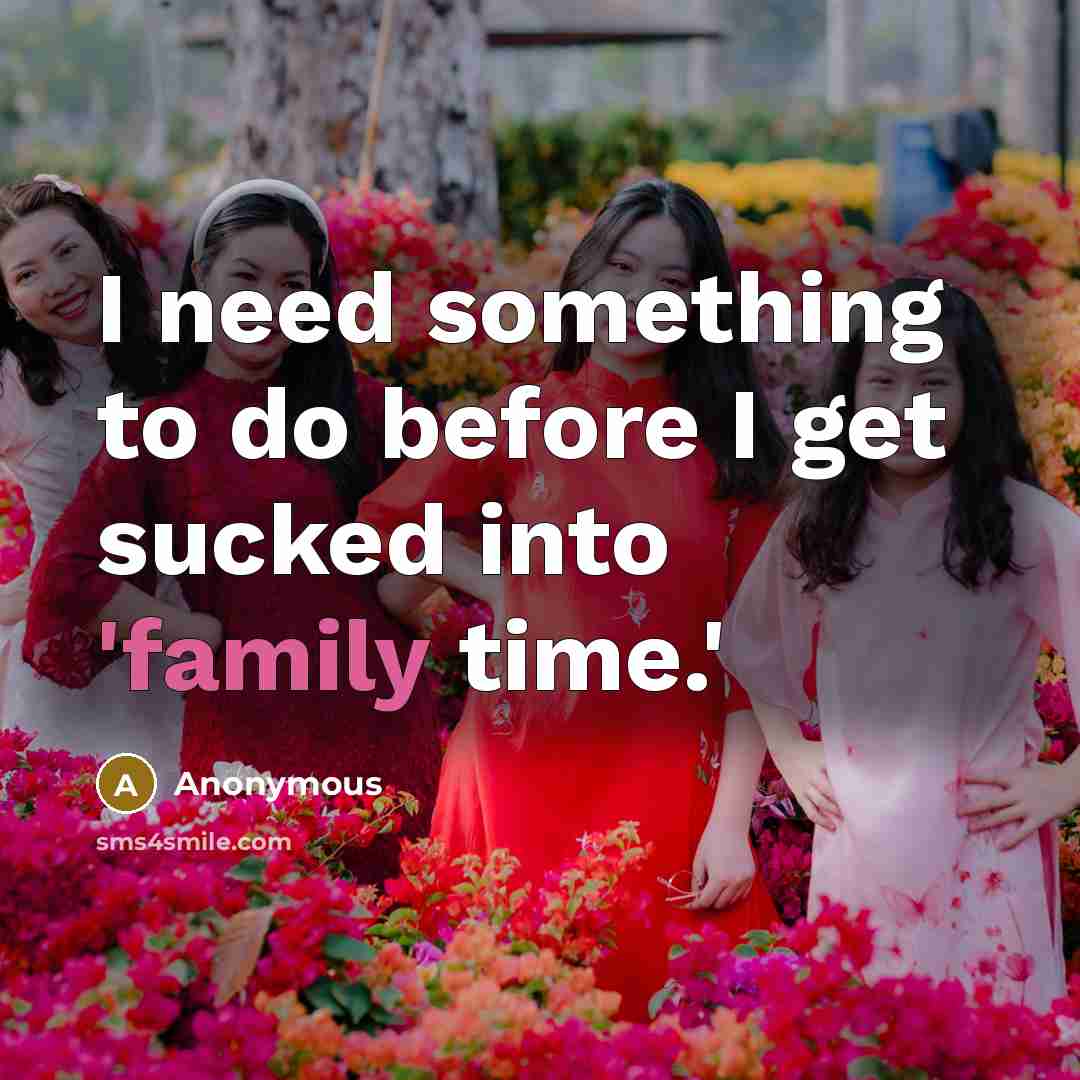 “I need something to do before I get sucked into…” quote by Anonymous