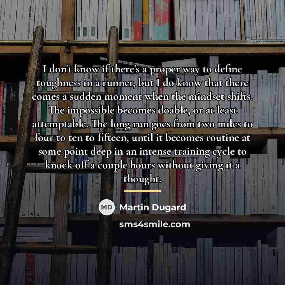 “I don't know if there's a proper way to define…” quote by Martin Dugard