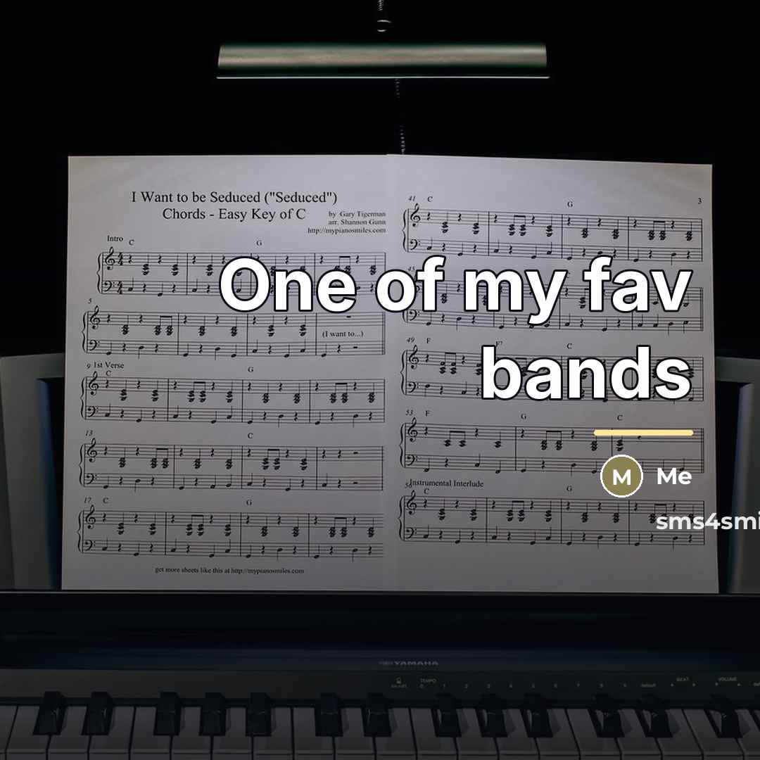 “One of my fav bands…” quote by Me