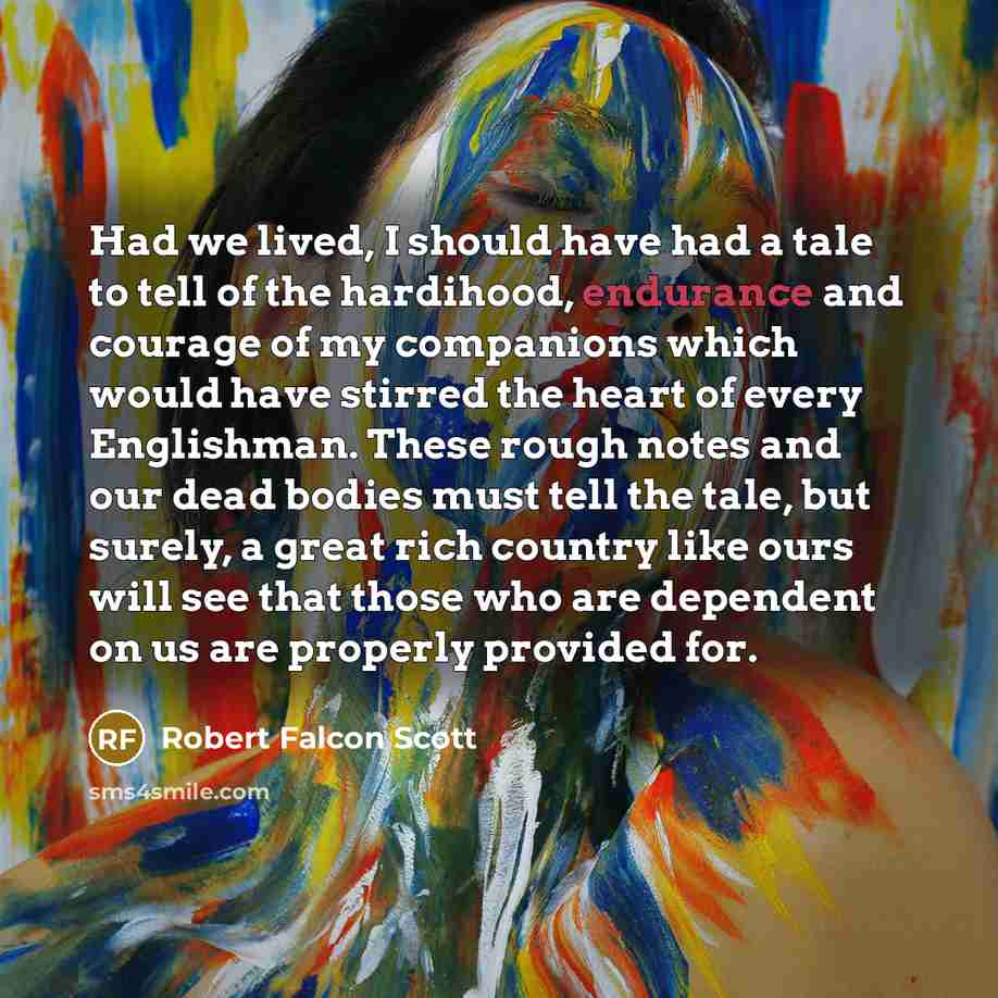 “Had we lived, I should have had a tale to…” quote by Robert Falcon Scott