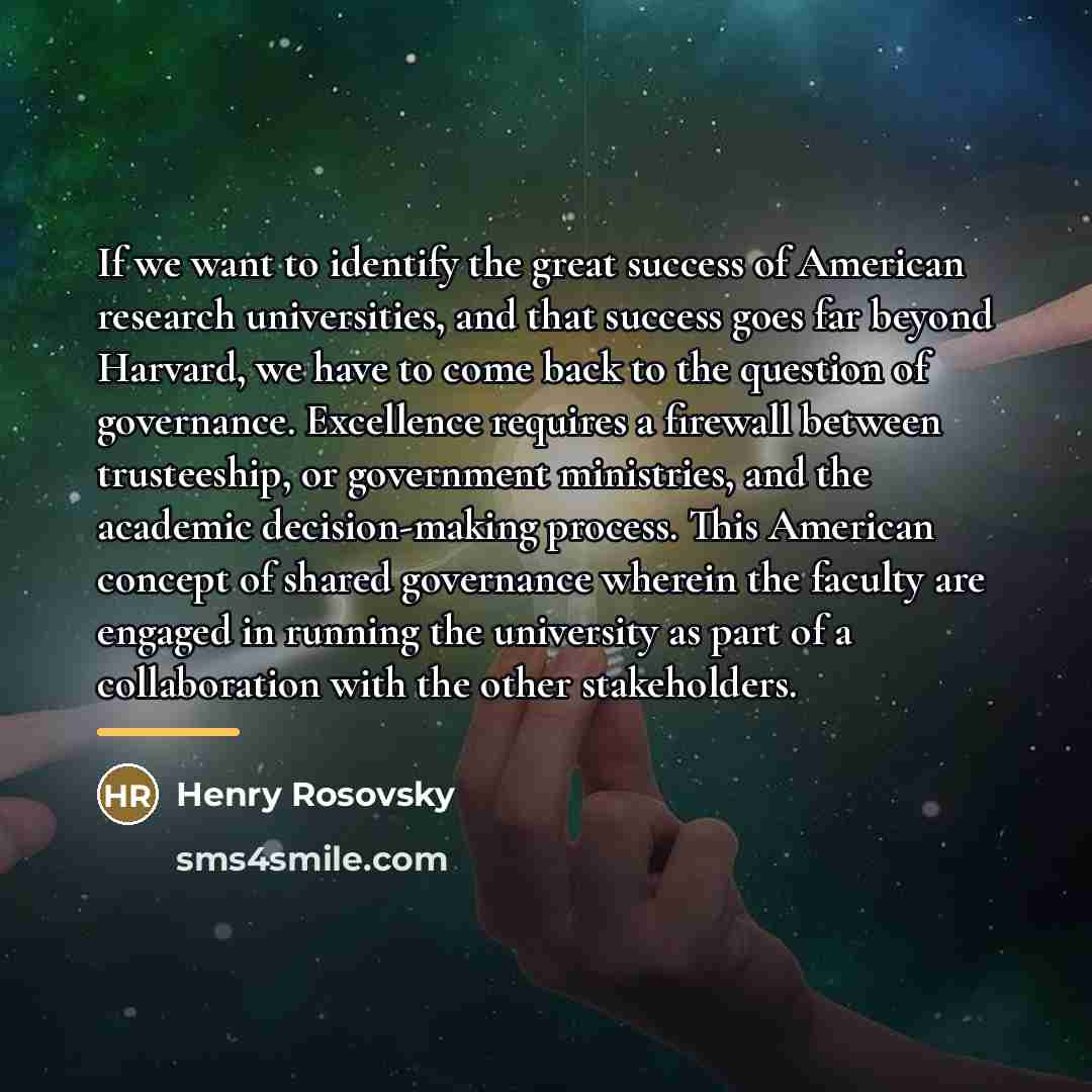 “If we want to identify the great success of American…” quote by Henry Rosovsky