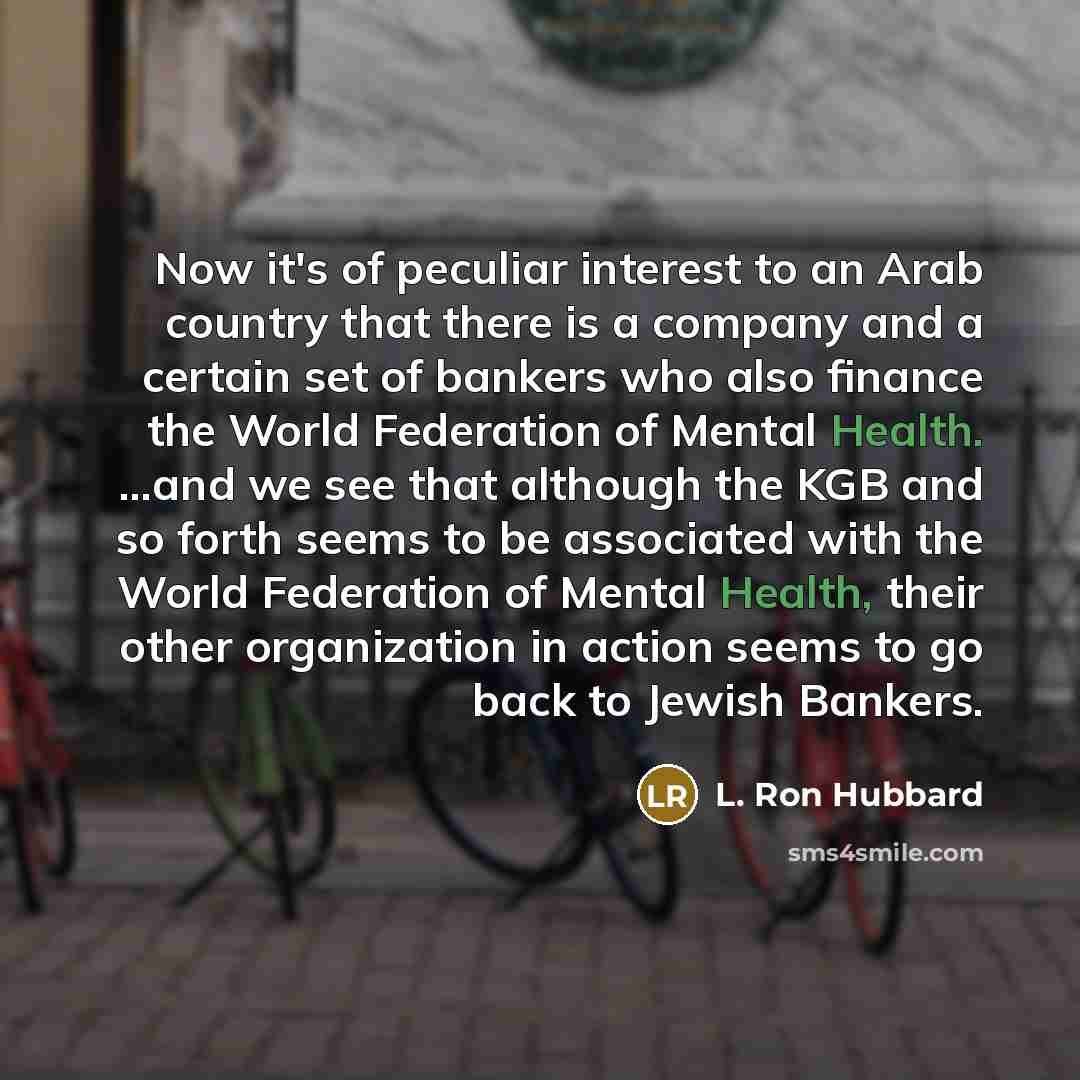 “Now it's of peculiar interest to an Arab country that…” quote by L. Ron Hubbard