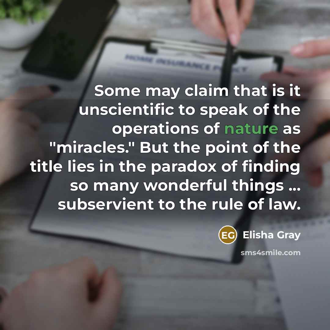 “Some may claim that is it unscientific to speak of…” quote by Elisha Gray
