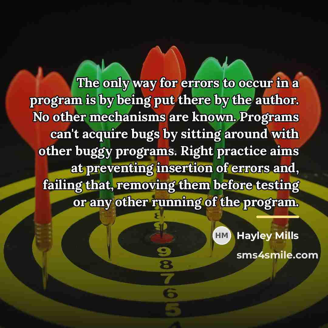 “The only way for errors to occur in a program…” quote by Hayley Mills