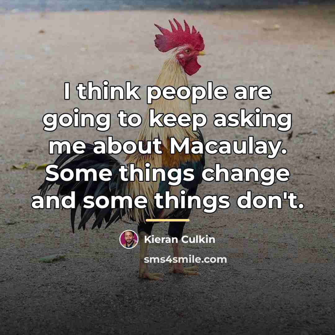 “I think people are going to keep asking me about…” quote by Kieran Culkin