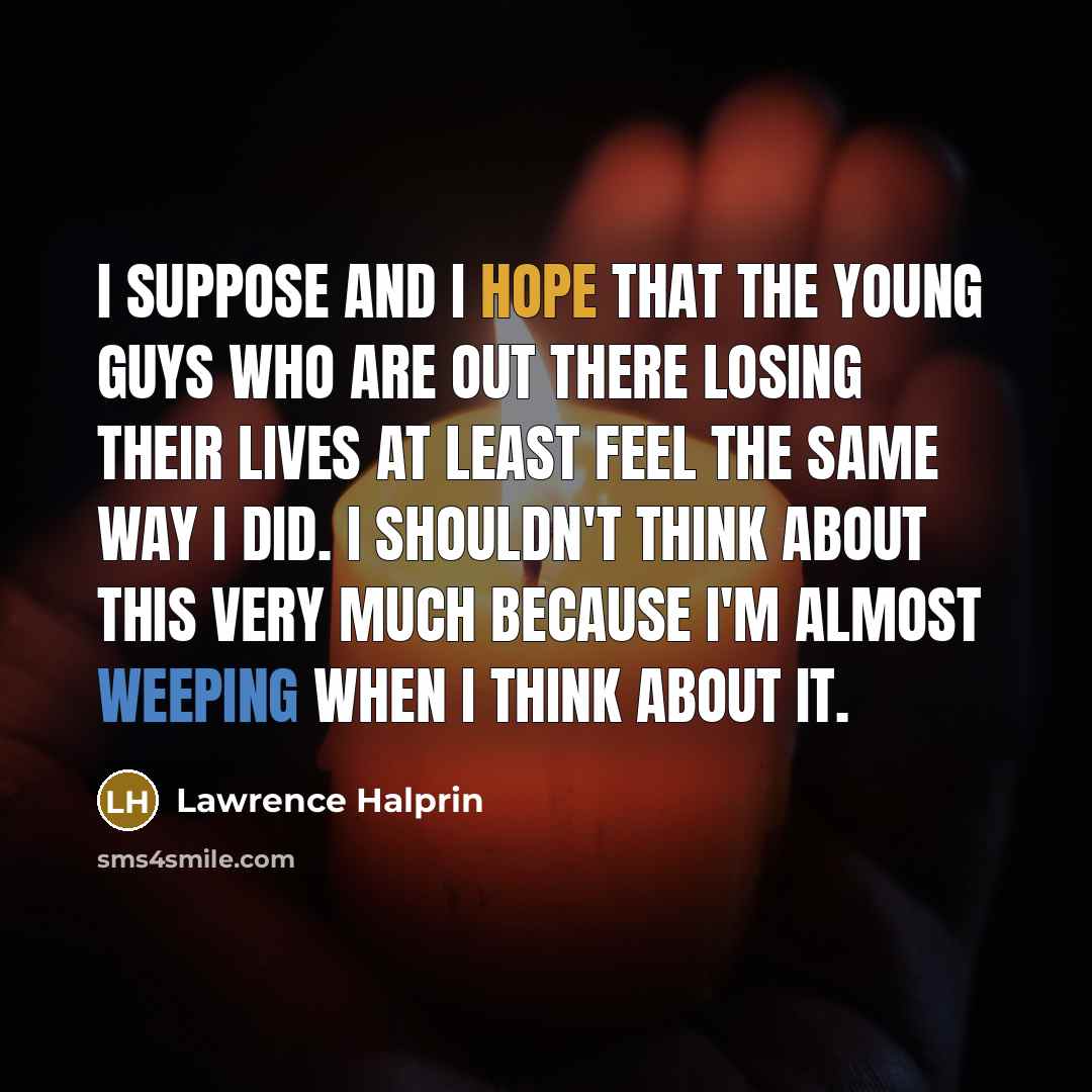 “I suppose and I hope that the young guys who…” quote by Lawrence Halprin
