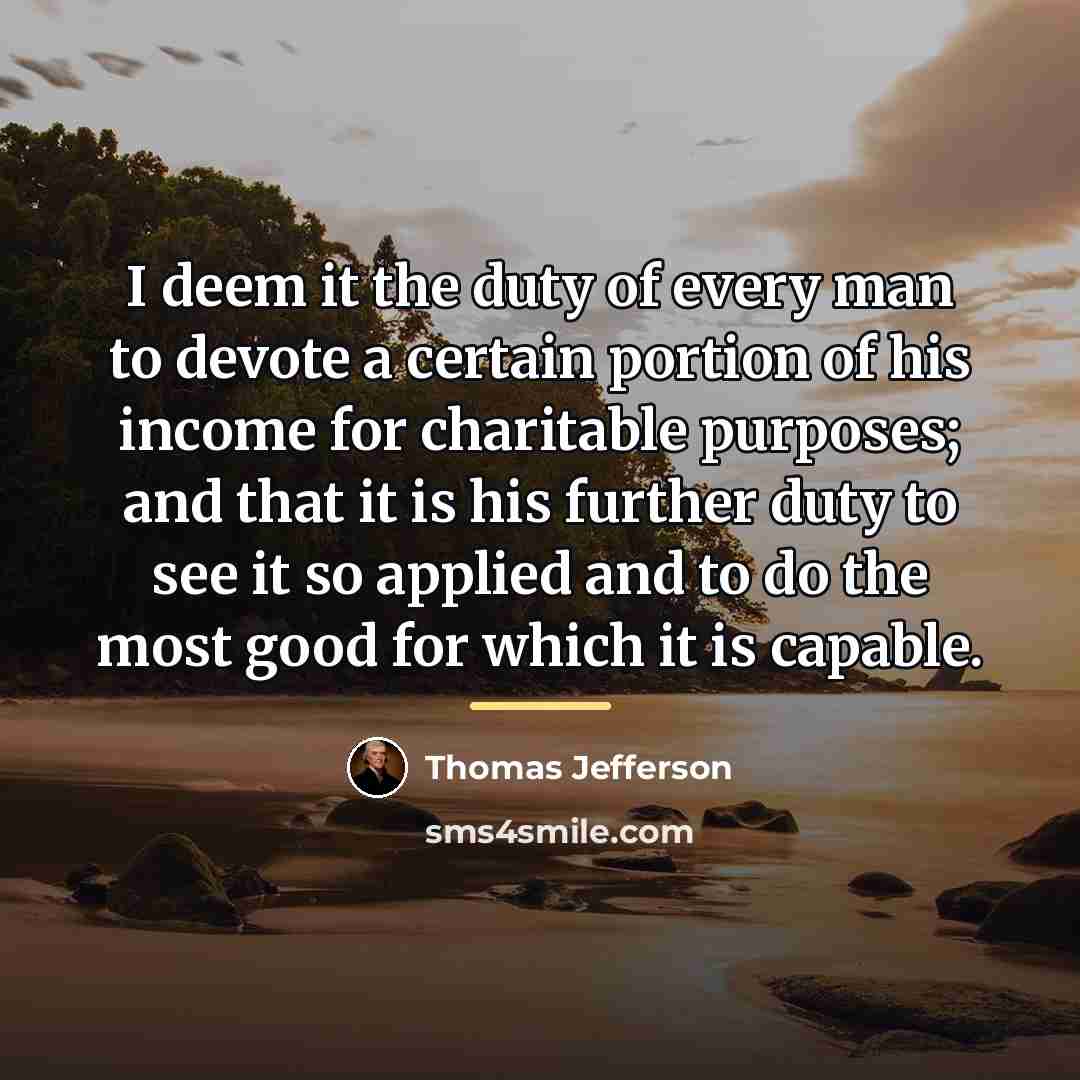 “I deem it the duty of every man to devote…” quote by Thomas Jefferson