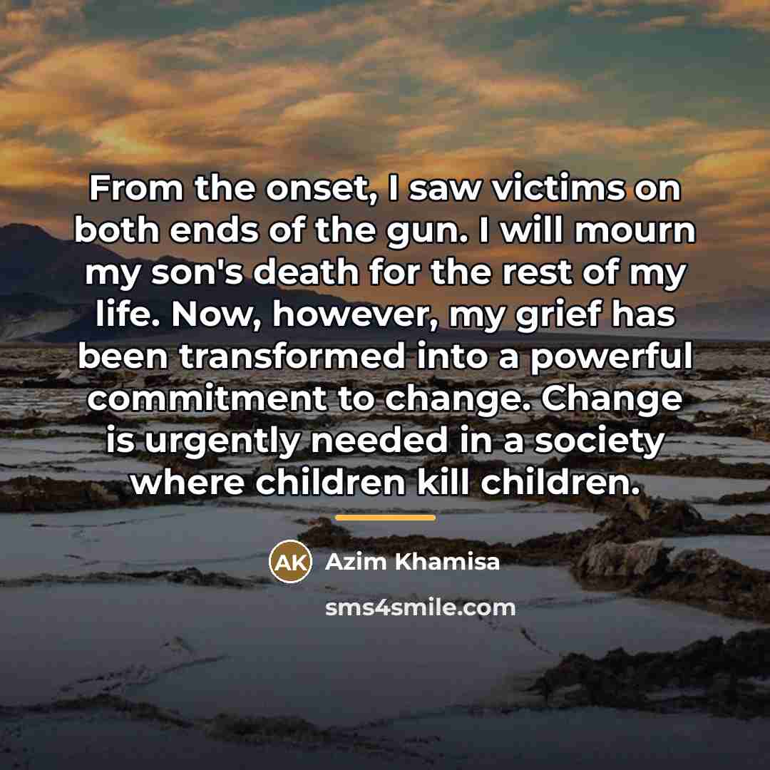 “From the onset, I saw victims on both ends of…” quote by Azim Khamisa
