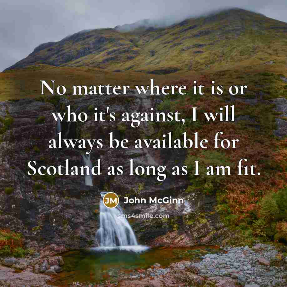 “No matter where it is or who it's against, I…” quote by John McGinn