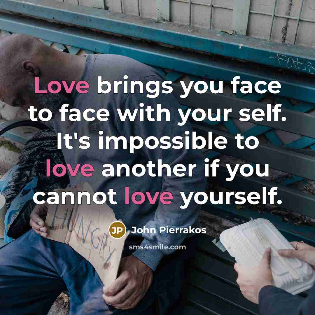 “Love brings you face to face with your self. It's…” quote by John Pierrakos