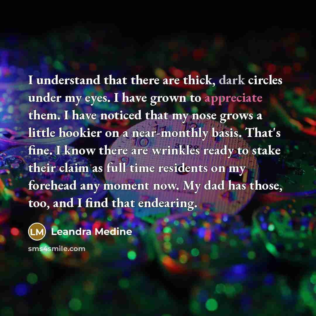 “I understand that there are thick, dark circles under my…” quote by Leandra Medine