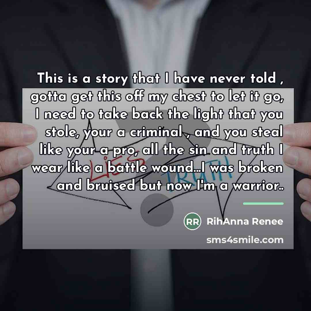 “This is a story that I have never told ,…” quote by RihAnna Renee