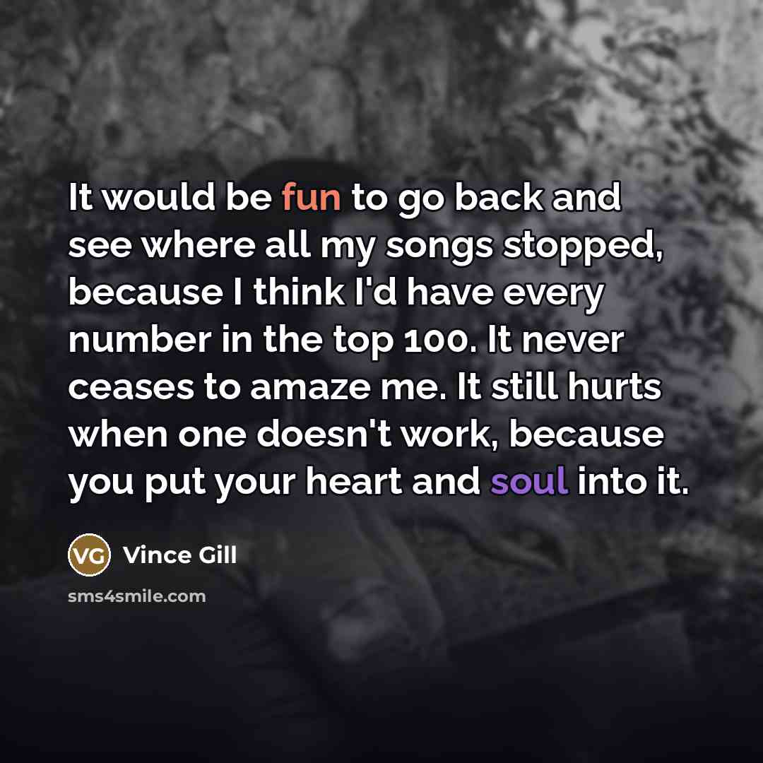 “It would be fun to go back and see where…” quote by Vince Gill