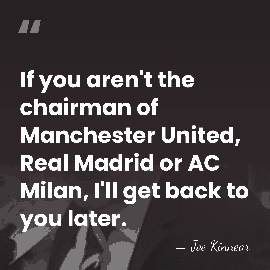 If you aren't the chairman of Manchester United, Real Madrid or AC&hellip; - Joe Kinnear
